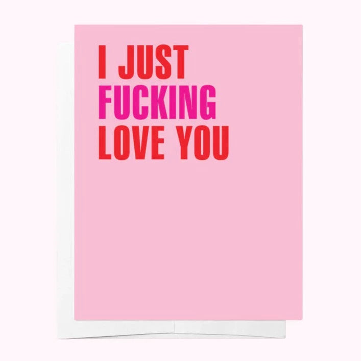 I JUST FUCKING LOVE YOU Pink and Red Greeting Card Off-shoulder unclassified dresses